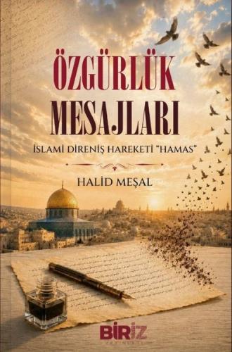 Özgürlük Mesajları - İslami Direniş Hareketi: Hamas | Kitap Ambarı
