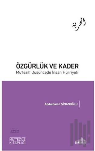 Özgürlük ve Kader | Kitap Ambarı