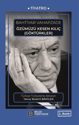 Özümüzü Kesen Kılıç - Göktürkler