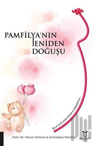 Pamfilya’nın Yeniden Doğuşu