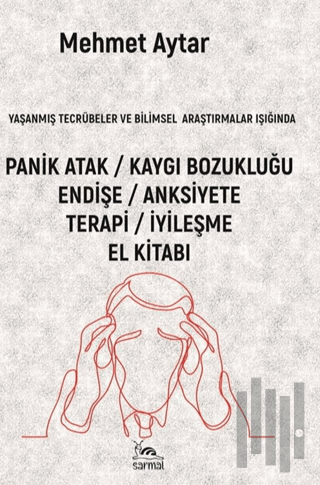 Panik Atak / Kaygı Bozukluğu