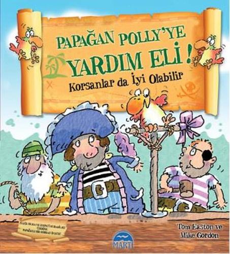 Papağan Polly'ye Yardım Eli! (Ciltli)