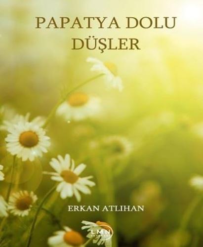 Papatya Dolu Düşler