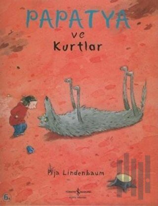 Papatya ve Kurtlar (Ciltli)