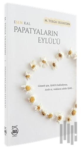 Papatyaların Eylül’ü | Kitap Ambarı