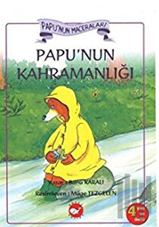 Papu’nun Kahramanlığı
