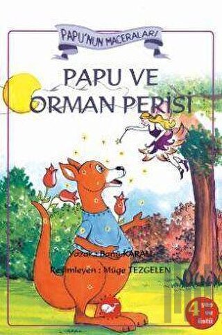 Papu ve Orman Perisi | Kitap Ambarı