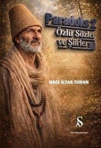Paradoks 2 - Özlü Sözler ve Şiirler