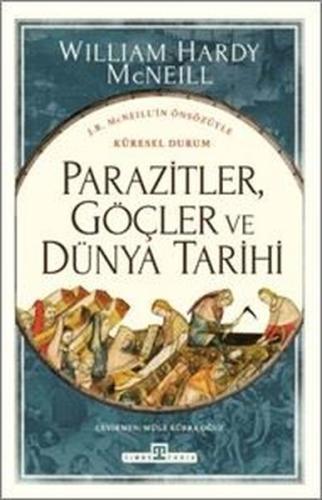 Parazitler Göçler ve Dünya Tarihi