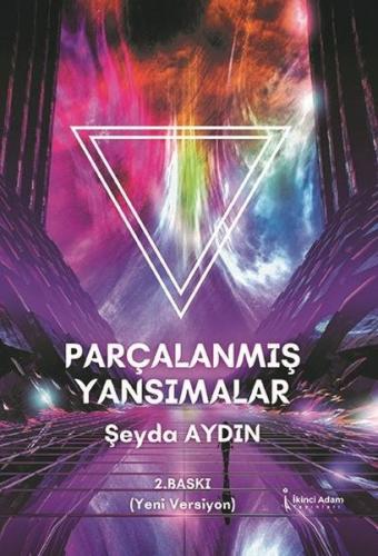 Parçalanmış Yansımalar