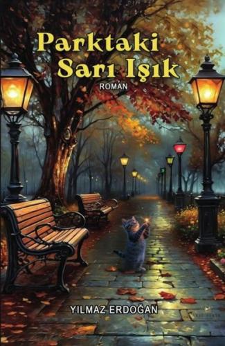 Parktaki Sarı Işık | Kitap Ambarı