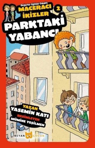 Parktaki Yabancı-Maceracı İkizler 2