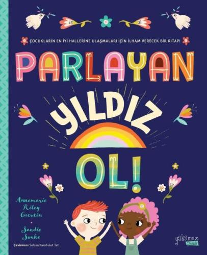 Parlayan Yıldız Ol! 4 - 8 Yaş | Kitap Ambarı