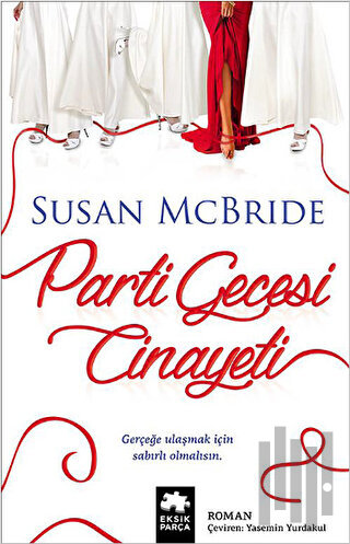 Parti Gecesi Cinayeti