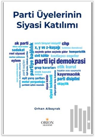 Parti Üyelerinin Siyasi Katılımı
