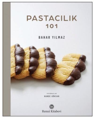 Pastacılık 101 (Ciltli)