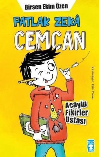 Patlak Zeka Cemcan - Acayip Fikirler Ustası (Ciltli)