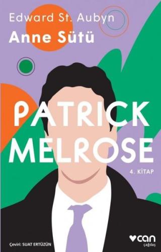Patrick Melrose 4-Anne Sütü