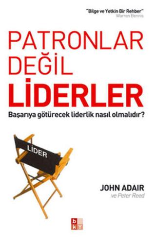 Patronlar Değil Liderler