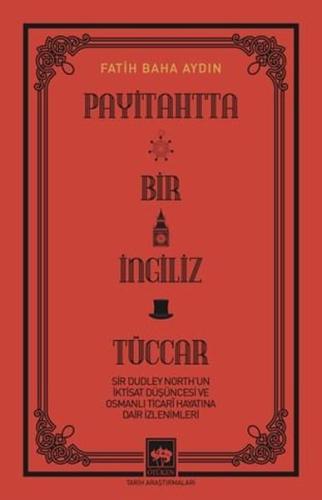 Payitahtta Bir İngiliz Tüccar