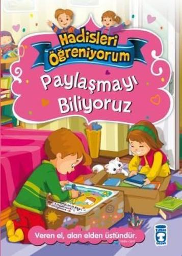Paylaşmayı Biliyoruz - Hadisleri Öğreniyorum | Kitap Ambarı