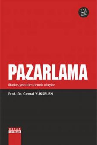 Pazarlama - İlkeler - Yönetim - Örnek Olaylar