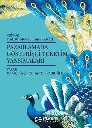 Pazarlamada Gösterişçi̇ Tüketim Yansımaları