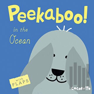 Peekaboo! In the Ocean! (Ciltli)