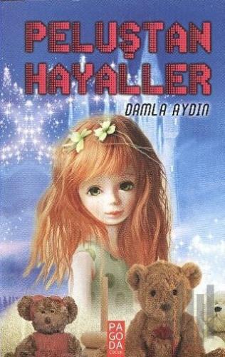 Peluştan Hayaller | Kitap Ambarı