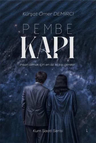 Pembe Kapı - Kum Saati Serisi