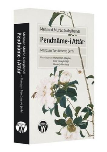 Pendname-i Attar - Manzum Tercüme ve Şerhi