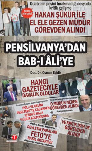 Pensilvanya’dan Bab‐ı Ali’ye