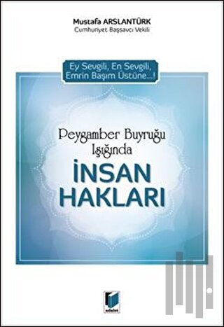 Peygamber Buyruğu Işığında İnsan Hakları | Kitap Ambarı
