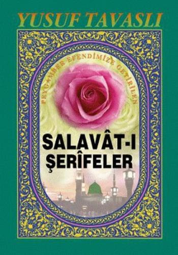 Peygamber Efendimize Getirilen Salavat-ı Şerifeler (Cep Boy) (C33) | K