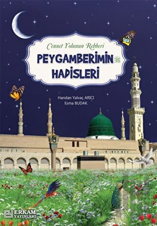Peygamberimin Hadisleri | Kitap Ambarı