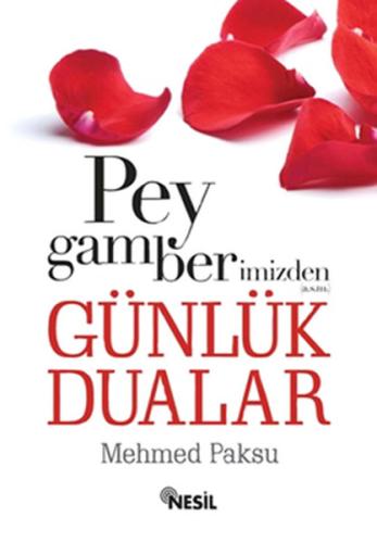 Peygamberimizden Günlük Dualar
