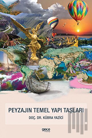 Peyzajın Temel Yapı Taşları