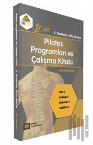 Pilates Programları ve Çalışma Kitabı 2. Kademe