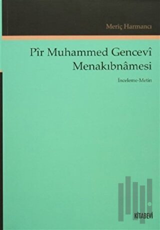 Pir Muhammed Gencevi Menakıbnamesi