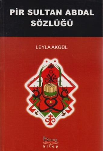 Pir Sultan Abdal Sözlüğü