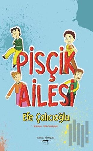 Pisçik Ailesi