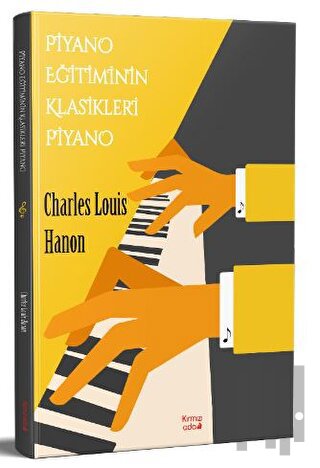 Piyano Eğitiminin Klasikleri Piyano | Kitap Ambarı