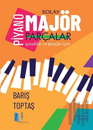 Piyano - Kolay Majör Parçalar