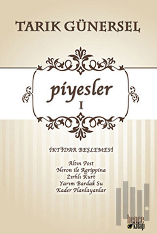 Piyesler 1 - İktidar Beşlemesi