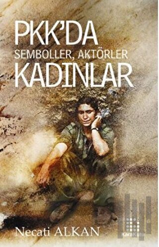 PKK’da Semboller, Aktörler, Kadınlar