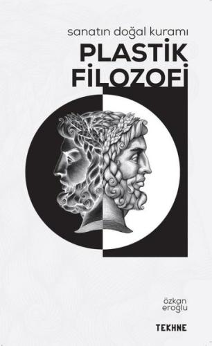 Plastik Filozofi-Sanatın Doğal Kuramı