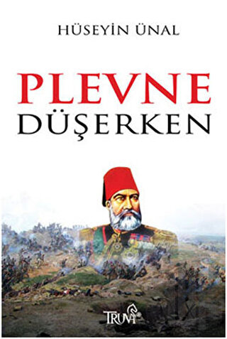 Plevne Düşerken