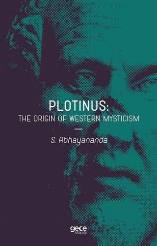Plotinus: The Origin Of Western Mysticism | Kitap Ambarı