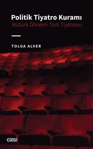 Politik Tiyatro Kuramı | Kitap Ambarı