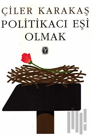 Politikacı Eşi Olmak